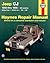 Jeep CJ, Scrambler, Renegade. Laredo & Golden Eagle (49-86) Haynes Repair Manual