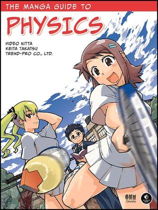 The Manga Guide to Physics (Paperback)