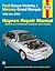 Ford Crown Victoria & Mercury Grand Marquis Automotive Repair Manual, 1988 thru 2006
