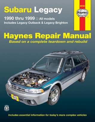 Subaru Legacy 1990 thru 1999 (Haynes Repair Manual)