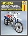 Haynes Honda XR & CRF 50/70/80/100 Owners Workshop Manual: 1985 thru 2007 (Owners Workshop Manual)