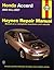 Honda Accord 2003 thru 2012 & Honda Crosstour 2010 thru 2014 Haynes Repair Manual: Honda Accord 2003 thru 2012 & Honda Crosstour 2010 thru 2014