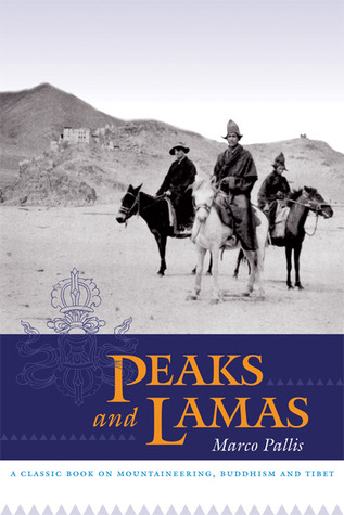 Peaks and Lamas: A Classic Book on Mountaineering, Buddhism and Tibet (Paperback)