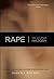 Rape: Sex, Violence, History