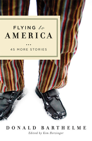 Flying to America: 45 More Stories (Hardcover)