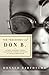 The Teachings of Don B.: Satires, Parodies, Fables, Illustrated Stories, and Plays of Donald Barthelme