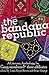 The Bandana Republic A Literary Anthology by Gang Members and Their Affiliates by Louis Reyes Rivera