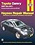 Toyota Camry 2007 thru 2017 - Includes Avalon and Lexus ES 350: Includes essential information for today's more complex vehicles (Haynes Repair Manual)