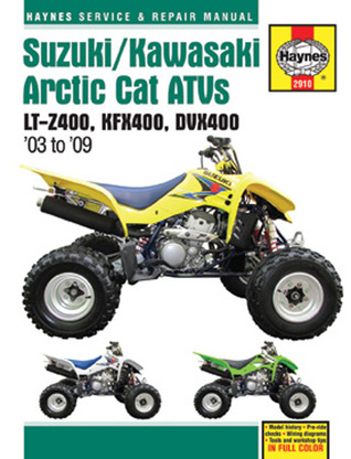 Suzuki/Kawasaki Arctic Cat ATVs 2003 to 2009: LT-Z400, KFX400, DVX400 (Haynes Repair Manual)