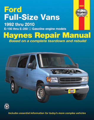 Ford FS Vans 1992-2010 E150-E350 Gas Engine Mods (Haynes Repair Manual)