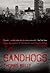 Sandhogs: A Novel