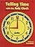 Telling Time with the Judy Clock: Reproducible Activities to Use with the Judy Clock, Grades K-3