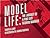 Model Life: The Journey of ...