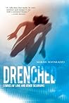 Drenched by Marisa Matarazzo