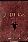 I, Judas by James Reich