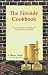 Fireside Cookbook: Creative...