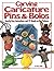 Carving Caricature Pins and Bolos: Step-by-Step Instructions and 59 Ready-to-Use Patterns