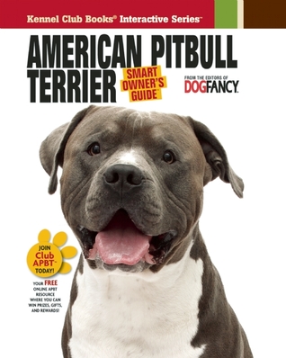 American Pit Bull Terrier (HC) (Smart Owner's Guide)