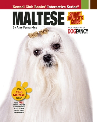 Maltese (Kennel Club Books Interactive Series)