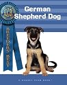 German Shepherd Dog (Breeders' Best: A Kennel Club Book) German Shepherd Dog (Breeders' Best: A Kennel Club Book)