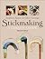 Stickmaking: A Complete Course, Revised Edition (Fox Chapel Publishing) Learn How to Make Walking Sticks and Canes - One-Piece, Two-Piece, Thumbsticks, Seasoning Wood, Using Horn, Carving, and More