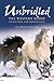 Unbridled: The Western Hors...