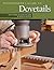 Woodworker's Guide to Dovetails by Ernie Conover