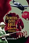 Sorties Into Hell: The Hidden War On Chichi Jima
