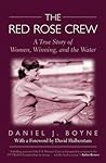 Red Rose Crew: A ...