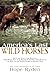 America's Last Wild Horses by Hope Ryden America's Last Wild Horses by Hope Ryden