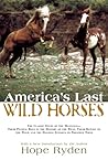 America's Last Wild Horses America's Last Wild Horses
