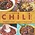 Ultimate Chili Book WS: A Connoisseur's Guide To Gourmet Recipes And The Perfect Four-Alarm Bowl