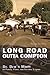 Long Road Outta Compton by Verna Griffin