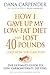 How I Gave Up My Low-Fat Di...