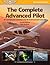 The Complete Advanced Pilot by Bob Gardner
