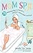 Mom Spa: 75 Relaxing Ways t...