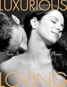 Luxurious Loving