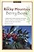 The Rocky Mountain Berry Book by Bob Krumm