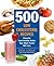 500 Low-Cholesterol Recipes...