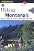 Hiking Montana's Bob Marshall Wilderness by Erik Molvar