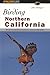 Birding Northern California (Regional Birding Series)