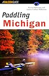 Paddling Michigan (Regional Paddling Series)