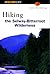 Hiking the Selway-Bitterroot Wilderness by Scott Steinberg