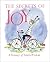 The Secrets of Joy A Treasury of Wisdom by Anonymous The Secrets of Joy A Treasury of Wisdom by Anonymous