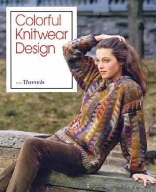 Colorful Knitwear Design: from Threads (Paperback)