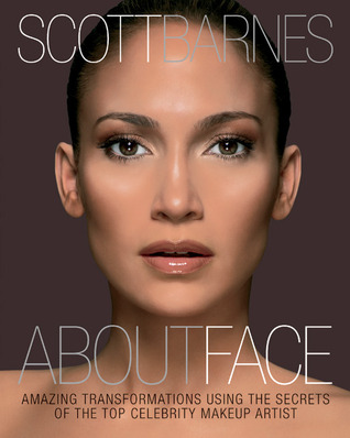 pdf download About Face: Amazing Transformations Using the Secrets of the Top Celebrity Makeup Artist