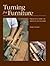 Turning for Furniture: Creating Furniture Parts on your Lathe (Fine Woodworking DVD Workshop)