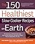 150 Healthiest Slow Cooker ...