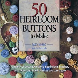 50 Heirloom Buttons to Make (Paperback)