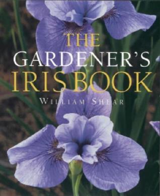 The Gardener's Iris Book (Hardcover)